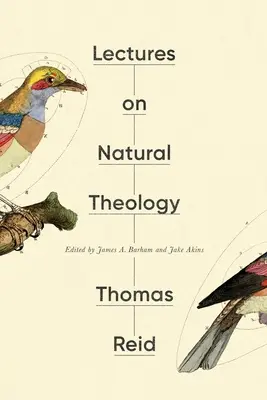 Lectures sur la théologie naturelle - Lectures on Natural Theology