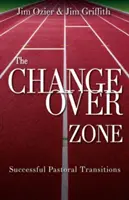 La zone de transition : des transitions pastorales réussies - The Changeover Zone: Successful Pastoral Transitions