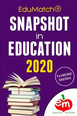 EduMatch en bref dans l'éducation 2020 - EduMatch Snapshot in Education 2020