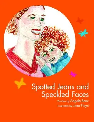 Jeans tachetés et visages mouchetés - Spotted Jeans and Speckled Faces