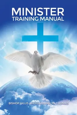 Manuel de formation des ministres - Minister Training Manual