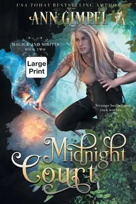 La Cour de Minuit : La Cour de Minuit : Une Fantasy Urbaine - Midnight Court: An Urban Fantasy