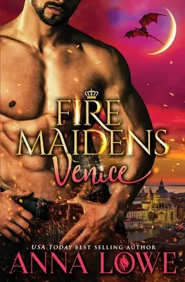 Les demoiselles de feu : Venise - Fire Maidens: Venice