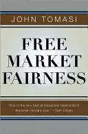 L'équité du marché libre - Free Market Fairness