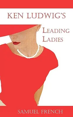 Les dames de tête - Leading Ladies