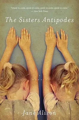 Les sœurs antipodes - The Sisters Antipodes