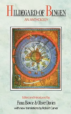 Hildegard de Bingen - Une anthologie - Hildegard of Bingen - An Anthology