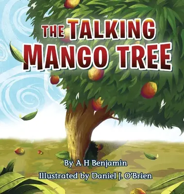 Le manguier qui parle - The Talking Mango Tree