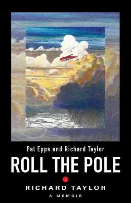 Roulez la perche - Roll the Pole