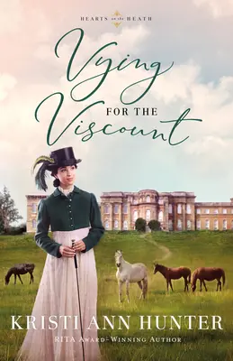 En lice pour le vicomte - Vying for the Viscount