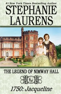 La légende de Nimway Hall : 1750 : Jacqueline - The Legend of Nimway Hall: 1750: Jacqueline