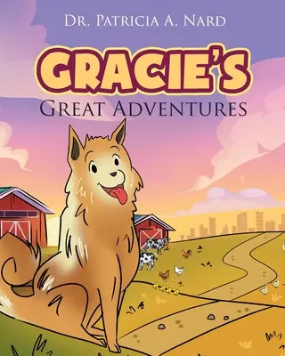 Les grandes aventures de Gracie - Gracie's Great Adventures