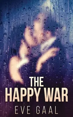 La guerre heureuse - The Happy War