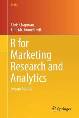 R pour la recherche et l'analyse marketing - R for Marketing Research and Analytics