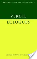 Virgile : Eclogues - Virgil: Eclogues