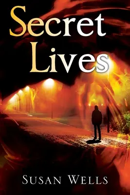 Vies secrètes - Secret Lives