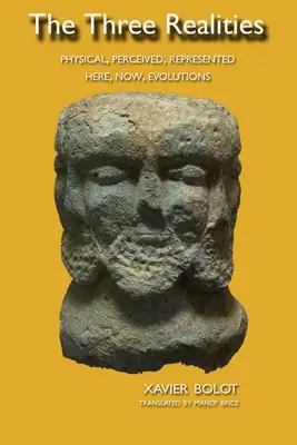 Les trois réalités - The Three Realities
