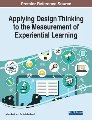 Application de la pensée conceptuelle à la mesure de l'apprentissage expérientiel - Applying Design Thinking to the Measurement of Experiential Learning