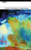Lynette Roberts : Recueil de poèmes : Lynette Roberts - Lynette Roberts: Collected Poems: Lynette Roberts