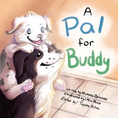 Un copain pour Buddy - A Pal for Buddy