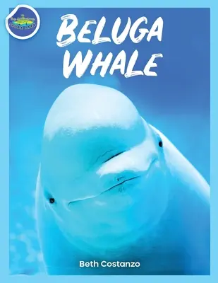 Cahier d'activités sur les bélugas pour les enfants ! - Beluga Whale Learning Activity Booklet for Kids!