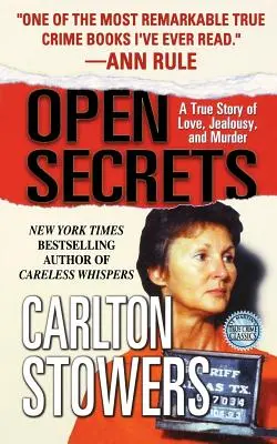 Open Secrets : Une histoire vraie d'amour, de jalousie et de meurtre - Open Secrets: A True Story of Love, Jealousy, and Murder