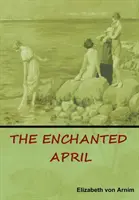 Le mois d'avril enchanté - The Enchanted April