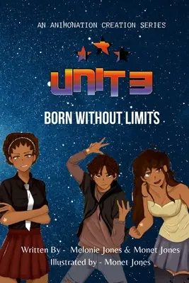 UNITÉ 3 - Livre 1 : Né sans limites - UNIT 3 - Book 1: Born Without Limits
