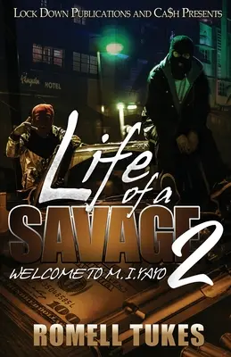 La vie d'un sauvage 2 : Bienvenue à M.I.YAYO - Life of a Savage 2: Welcome to M.I.YAYO