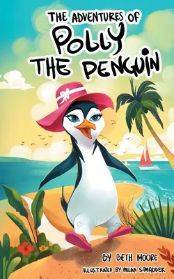 Les Aventures de Polly le Penquin - The Adventures Of Polly The Penquin