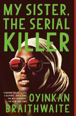 Ma sœur, le tueur en série - My Sister, the Serial Killer