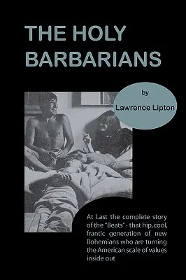 Les barbares sacrés - The Holy Barbarians