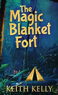 Le Fort de la Couverture Magique - The Magic Blanket Fort