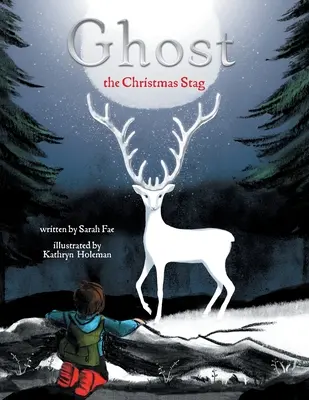 Fantôme le cerf de Noël - Ghost the Christmas Stag