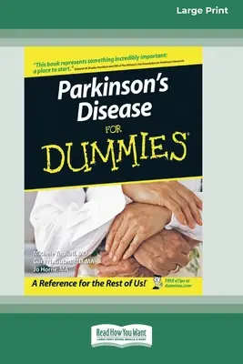 La maladie de Parkinson pour les Nuls(R) (16pt Large Print Edition) - Parkinson's Disease for Dummies(R) (16pt Large Print Edition)