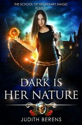 Dark Is Her Nature : Une aventure d'action et de fantaisie urbaine - Dark Is Her Nature: An Urban Fantasy Action Adventure