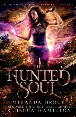 L'âme traquée : un roman d'urban fantasy pour nouveaux adultes - The Hunted Soul: A New Adult Urban Fantasy Romance Novel