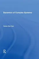 Dynamique des systèmes complexes - Dynamics Of Complex Systems