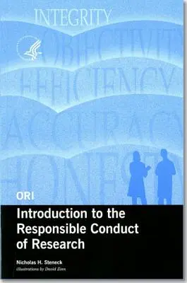 Ori Introduction à la conduite responsable de la recherche, 2004 (révisé) - Ori Introduction to the Responsible Conduct of Research, 2004 (Revised)