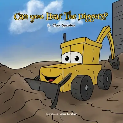 Entendez-vous les bêcheurs ? Les bruits du chantier - Can you Hear The Diggers?: Sounds At The Construction Site