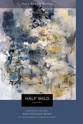 Half Wild : Poems (en anglais) - Half Wild: Poems