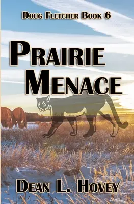 La menace des prairies - Prairie Menace