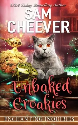 Unbaked Croakies : Un mystère magique avec des animaux qui parlent - Unbaked Croakies: A Magical Cozy Mystery with Talking Animals