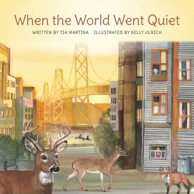 Quand le monde est devenu silencieux - When the World Went Quiet