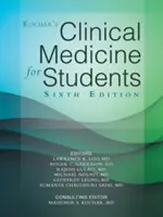 Kochar's Clinical Medicine for Students : Sixième édition - Kochar's Clinical Medicine for Students: Sixth Edition