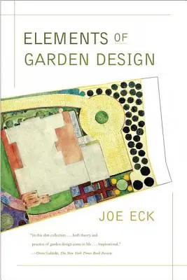 Éléments de conception des jardins - Elements of Garden Design