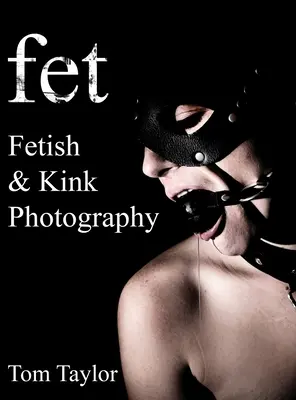 fet. Photographie fétichiste et perverse - fet. Fetish and Kink Photography