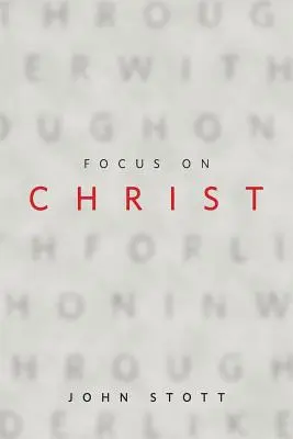 Focus sur le Christ - Focus on Christ