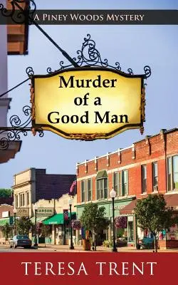 Le meurtre d'un homme de bien - Murder of a Good Man