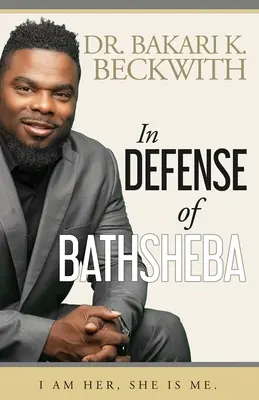 Pour la défense de Bethsabée - In Defense of Bathsheba